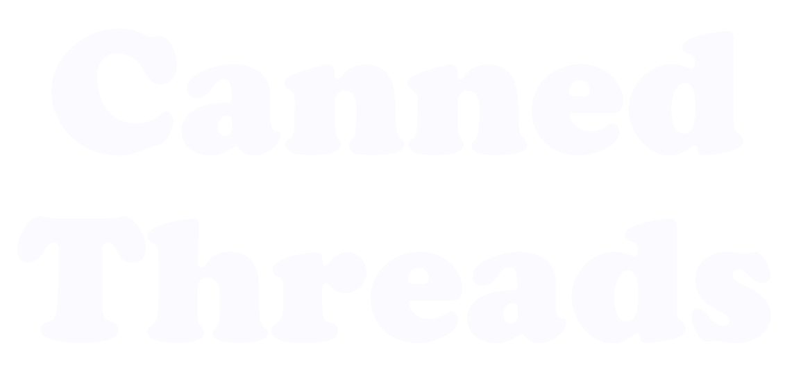 Canned Threads